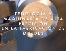 Descubre las tecnologías de fabricación de moldes más avanzadas para inyección de metal, zamac y plástico